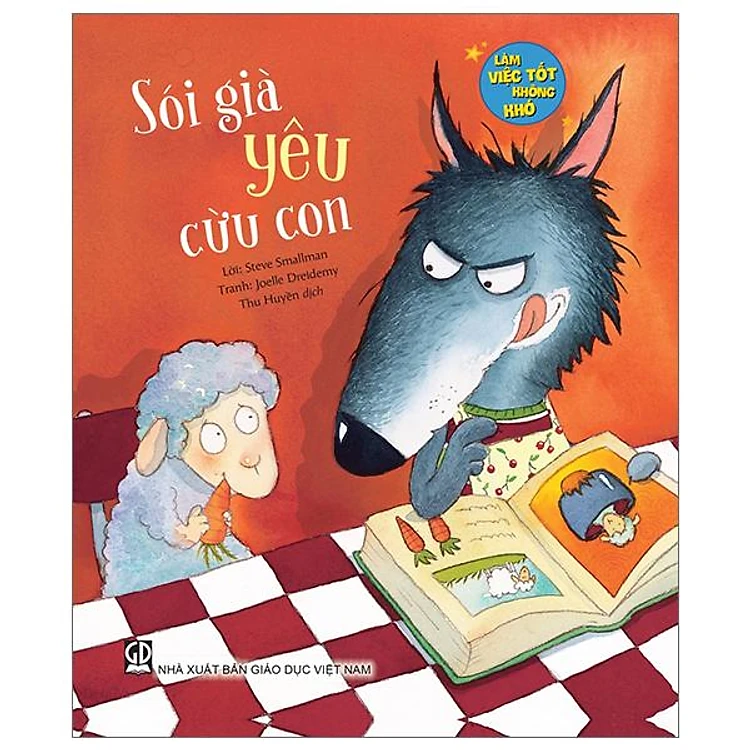 Làm Việc Tốt Không Khó - Sói Già Yêu Cừu Con