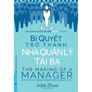 Bí Quyết Trở Thành Nhà Quản Lý Tài Ba