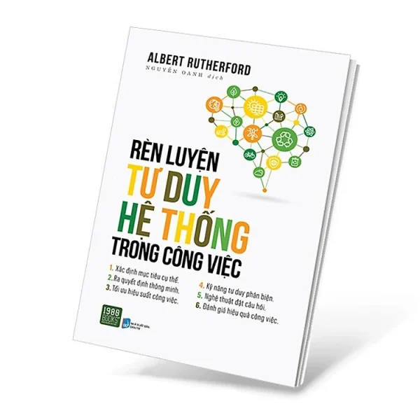 Rèn Luyện Tư Duy Hệ Thống Trong Công Việc - Ảnh 3