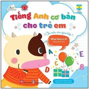 Tiếng Anh Cơ Bản Cho Trẻ Em - Các Mẫu Câu Giao Tiếp