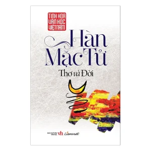 Hàn Mặc Tử - Thơ Và Đời