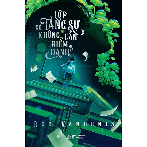 Lớp Có Tang Sự Không Cần Điểm Danh