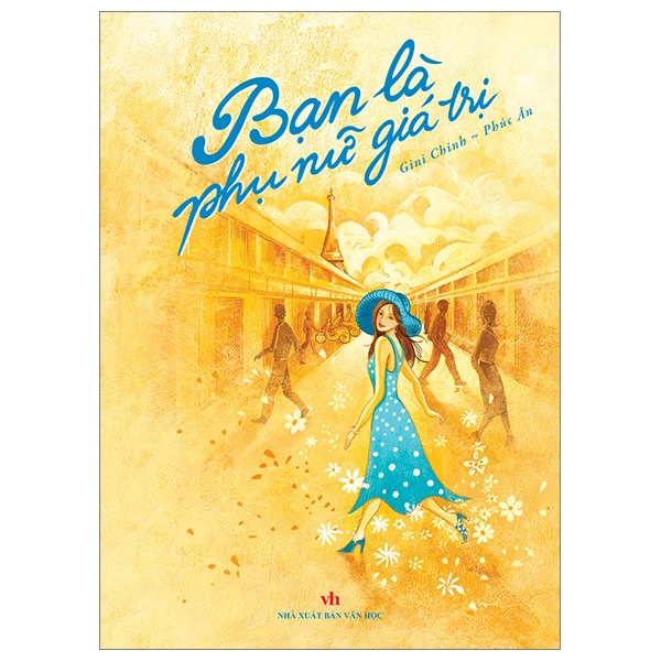 Bạn Là Phụ Nữ Giá Trị