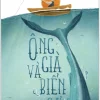 Ông Già Và Biển Cả (Tái Bản 2018)