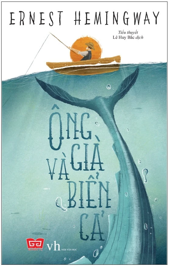 Ông Già Và Biển Cả (Tái Bản 2018)