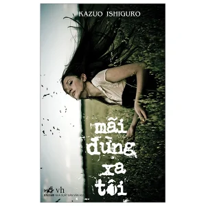 Mãi Đừng Xa Tôi
