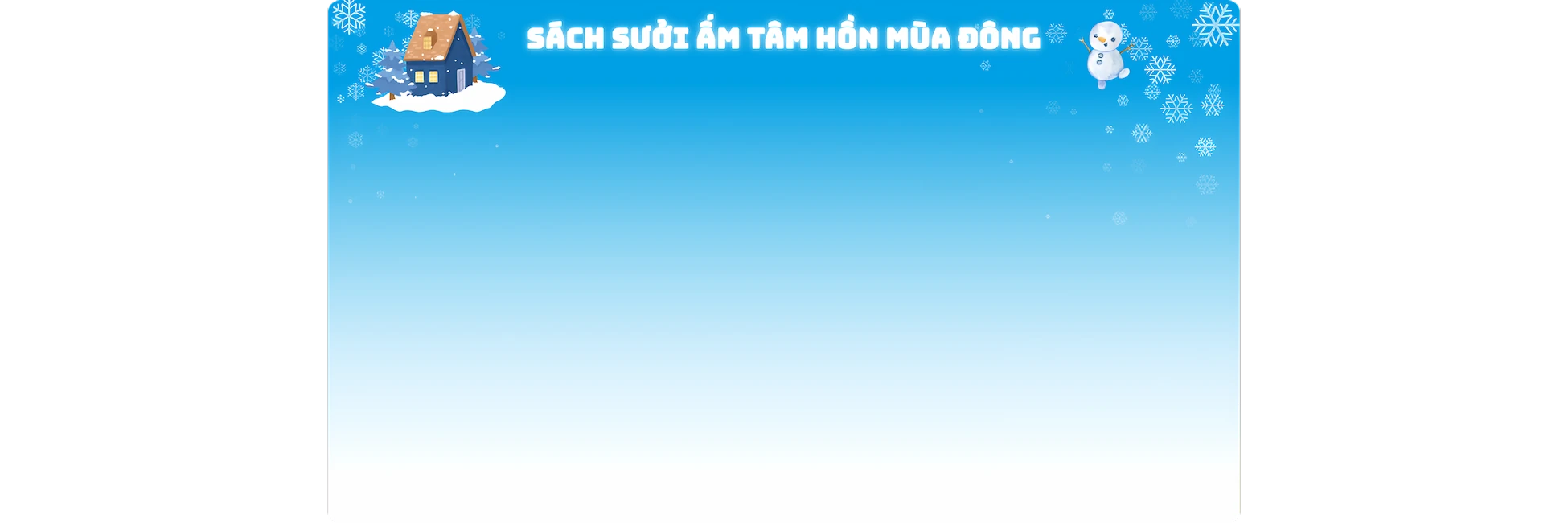 Background sách sưởi ấm tâm hồn mùa đông - Số 1 bán sách